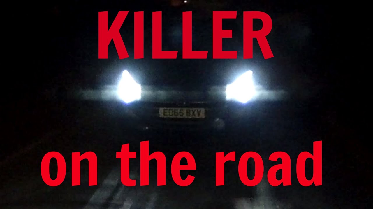 Killer on the road EO65 BXV YouTube