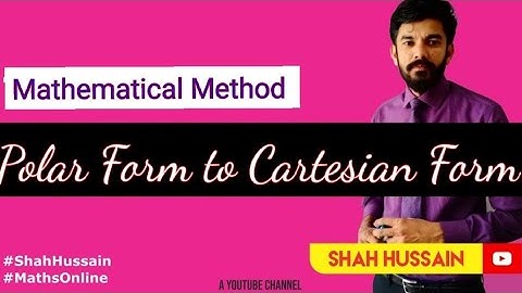 Polar form to Cartesian form | Mathematical  Methods | Exercise # 1.1| Q # 7 to Q # 12