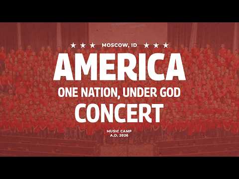 AMERICA: One Nation, Under God | 2026 Music Camp Concert