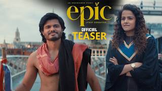 EPIC Movie Official Teaser || Anand Devarakonda || Vaishnavi Chaitanya || Shivaji || Aditya Haasan