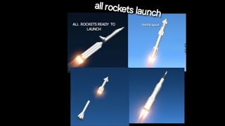 all 3 rockets launch in spaceflight simulator part: 2