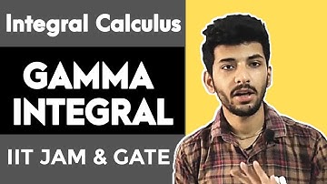 Gamma integral With Examples | Integral Calculus