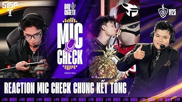 Reaction Mic Check Chung Kết Tổng FPT vs SGP - ĐTDV Mùa Đông 2025 | Hỏng File 07.11.2025