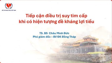 Đề kháng lợi tiểu trong điều trị suy tim cấp