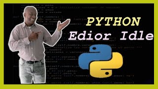 ¿Cómo usar el Editor Idle de Python