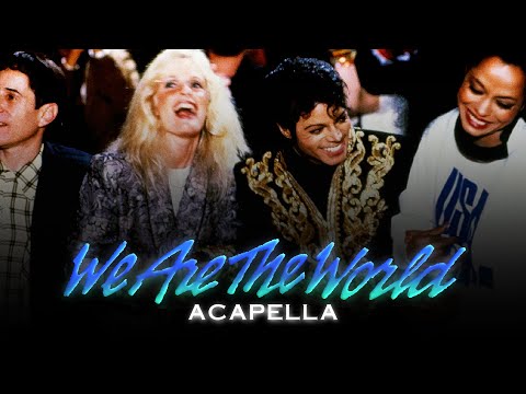 USA For Africa - We Are The World | acapella version
