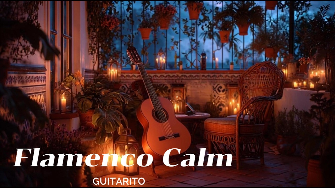 GUITARITO – Flamenco Calm