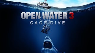 Open Water 3 - Cage Dive (2017) | trailer