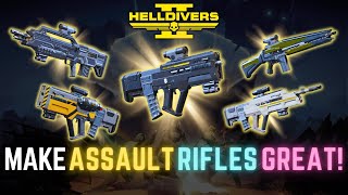 A Balance Pass to make Assault Rifles GREAT AGAIN! | Balance Discussion | Helldivers 2