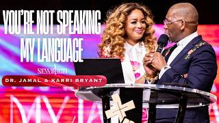 Celebrity YOU'RE NOT SPEAKING MY LANGUAGE | DR. JAMAL & KARRI BRYANT Profile