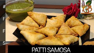 Patti Samosa | Mini Samosa Recipe | How to make Patti Samosa | Puff Pastry | Quick Samosa Sheets