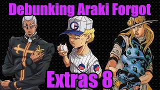 Debunking Araki Forgot Extras 8