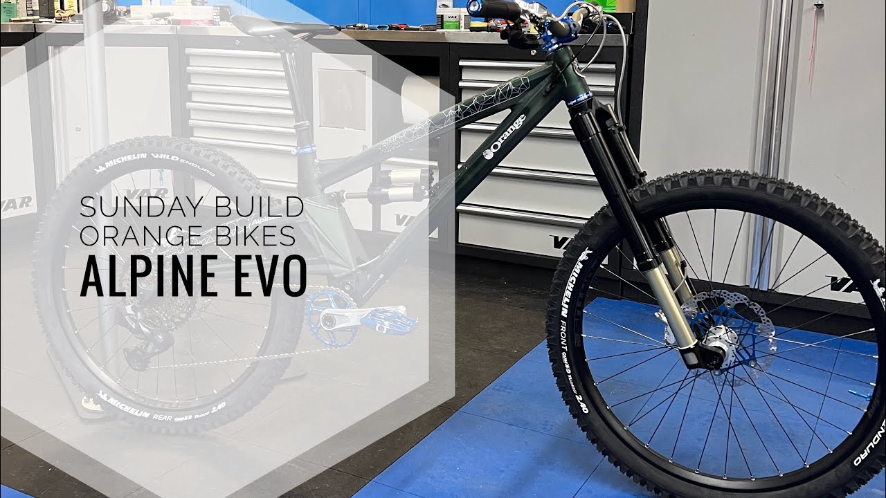 Orange bikes Alpine EVO full hope and intend - NEW BIKE DAY