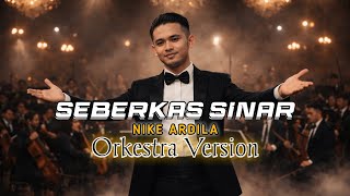 Seberkas Sinar Orkestra Version