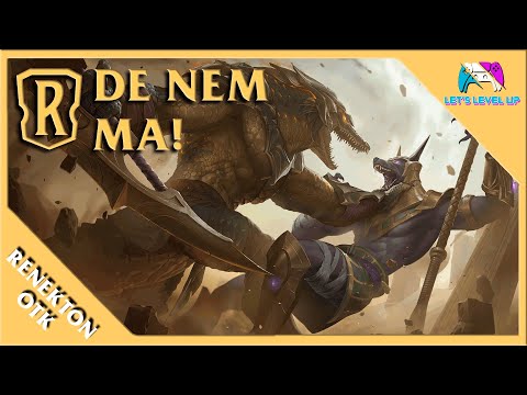 Szeretnél egy jót Runeterrazni? Renekton OTK