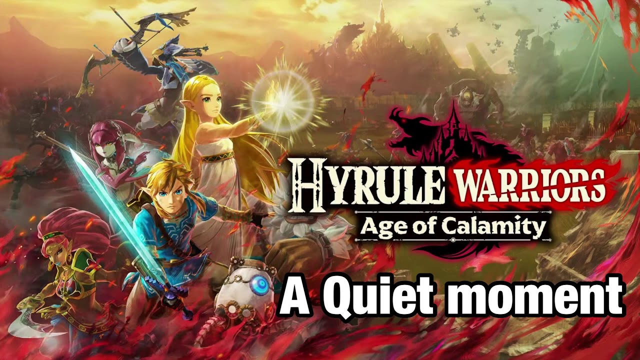 A Quiet Moment - Hyrule Warriors: Age of Calamity Soundtrack
