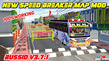 🎀🤩NEW SPEED BREAKER MAP MOD BUSSID V3.7.1🔥😎
