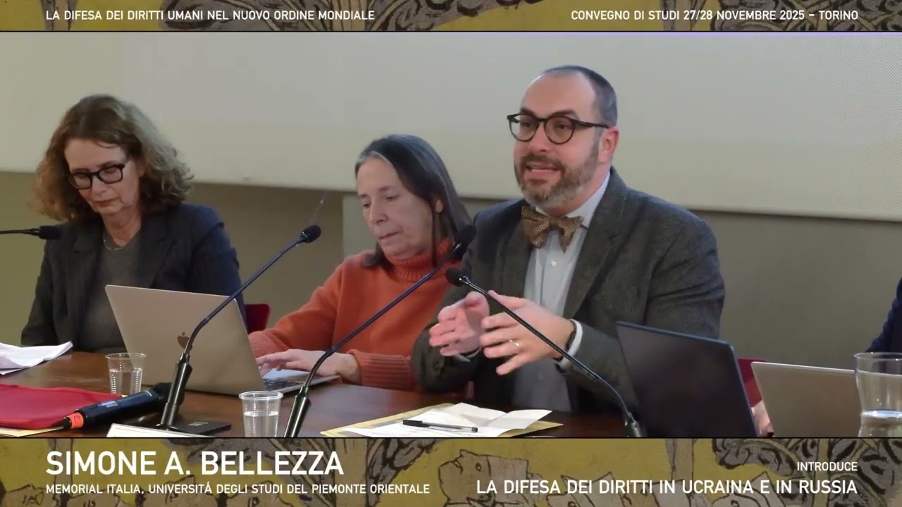 07) SIMONE A. BELLEZZA. La difesa dei diritti in Ucraina e in Russia.