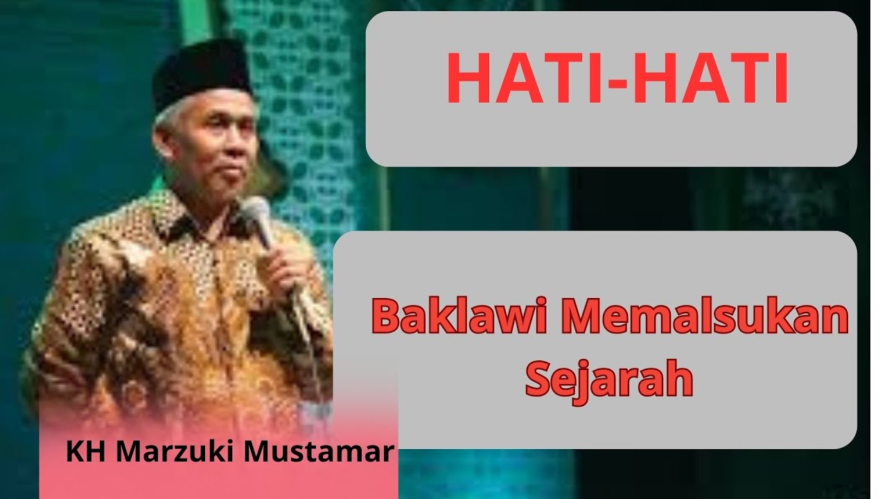 Baklawi Memalsukan Sejarah