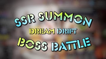 SSR Summon , Boss Battle and Moreeeeee... Illusion Connect