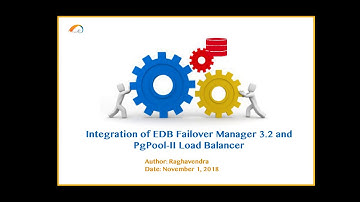 Integrating EDB Failover Manager and PgPool Load Balancer