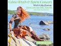 LIVE “Celtic Myth &amp; Spirit” Concert With Celia Farran