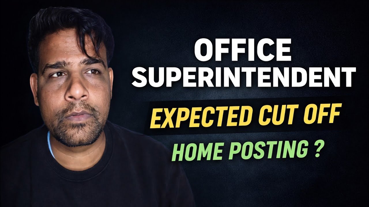 Office Superintendent Home Posting Exp Cut Off | SSC CGL Mains 2025 Cut Off | SSC CGL Latest News