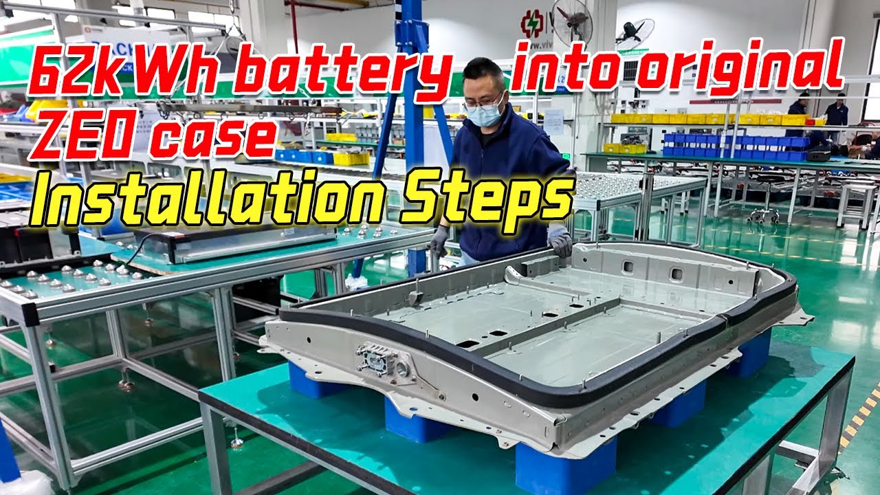 Вивне - Установите аккумуляторные модули на 62 кВт⋅ч в корпус батареи ZE0.