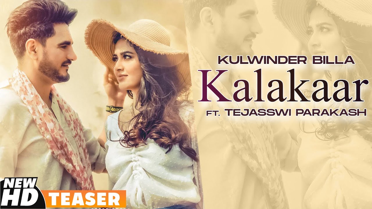 Kalakaar (Teaser) | Kulwinder Billa Ft Tejasswi Prakash | Babbu | Enzo | Latest Punjabi Teasers 2020
