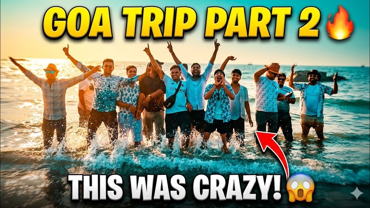 We Didn’t Expect THIS in Goa! 😱 | Goa Trip Part 2 🔥[Part-2]