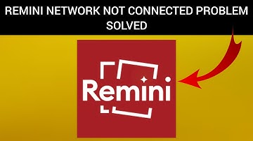 How To Solve Remini "Network Not Connected" Problem|| Rsha26 Solutions