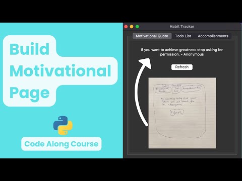 Video 3: Create Motivational Page - Displaying Motivational Quotes in Tkinter