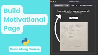 Video 3: Create Motivational Page - Displaying Motivational Quotes in Tkinter
