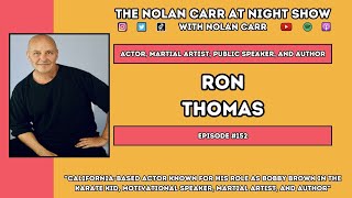 EP. 152 - Ron Thomas Interview
