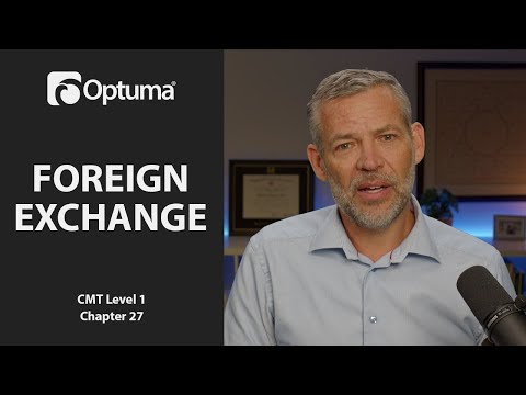 Foreign Exchange (Currencies) | Optuma CMT Level 1 Chapter 27