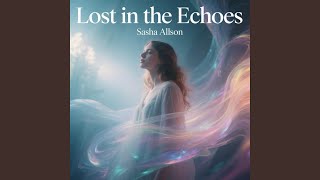 Lost in the Echoes