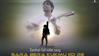 Sara Bera Kukmu Kore || Santhali (COVER)Full Video song || By Jony Marandi || Ram Mardi