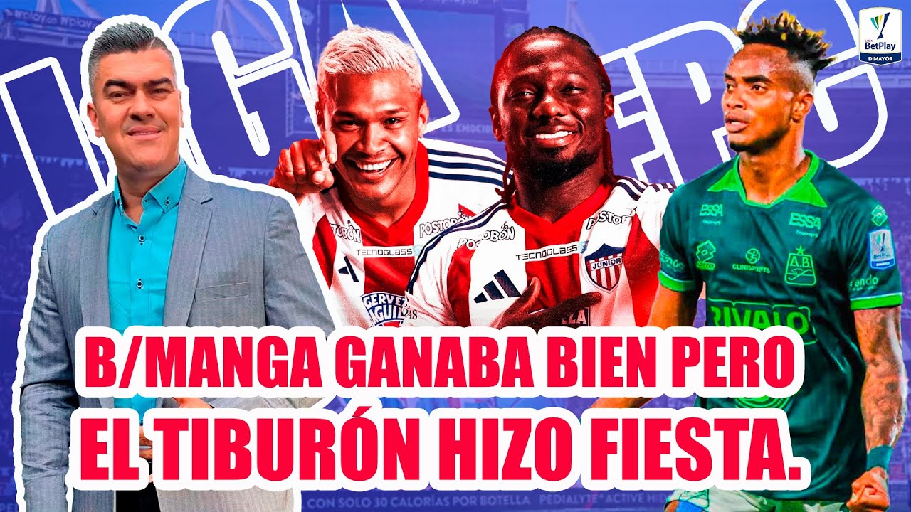 JUNIOR2 BUCARAMANGA1 A JUNIOR TIENES QUE..B/MANGA GANABA BIENPERO EL TIBURÓNHIZO FIESTA.ERANPENALES?