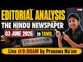 Editorial Analysis in Tamil | The Hindu Newspaper Analysis in Tamil | 3rd June 2026 | Pranawa Mam