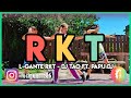 RKT - L-GANTE RKT ✘ DJ TAO ft. PAPU DJ - Lucía Guerra / ZUMBA / Coreografía