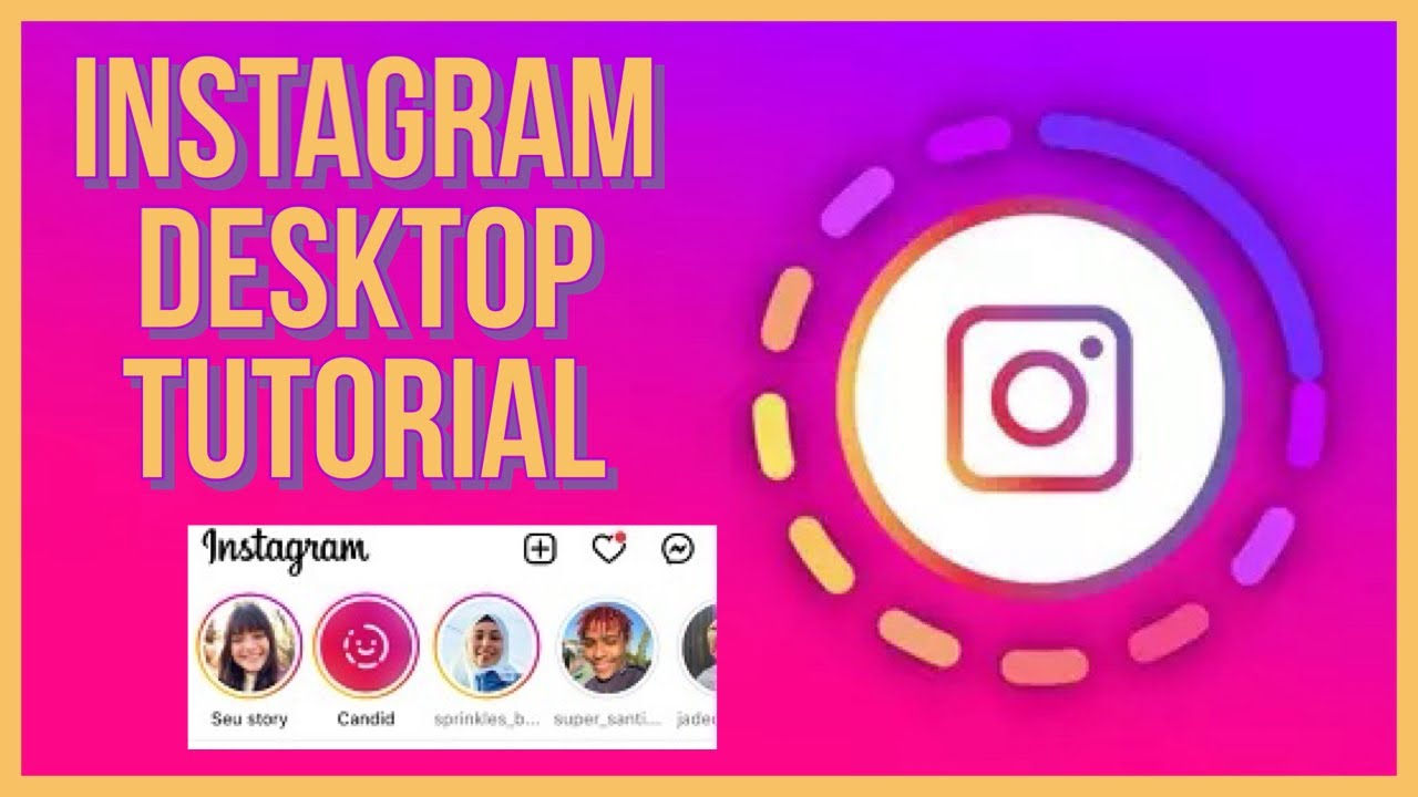 How to Use Instagram for Beginners on Desktop PC? Instagram Tutorials ...
