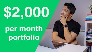 How to build a portfolio that generates $2000 per month