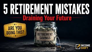 5 Retirement Account Mistakes That Are Quietly Draining Your Future