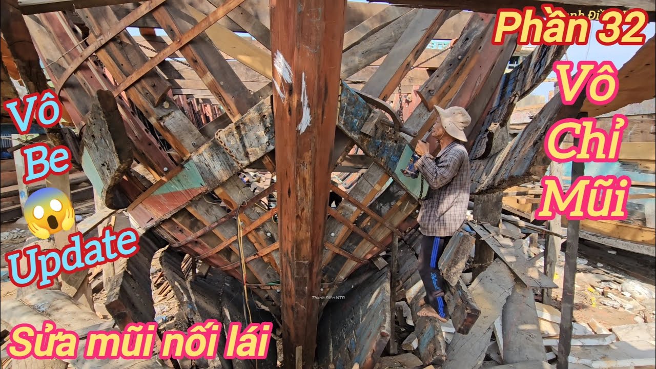 Sửa tàu cá p32☆cách thợ bắt be và vô cặp chỉ mũi
