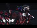 【LIVE VIDEO】Absolute/Scapegoat