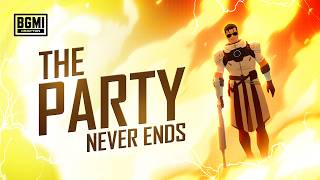 The Party Never Ends | Lies, Loot & Legacy #BGMI
