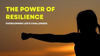 "The Power of Resilience: Bouncing Back Stronger Than Ever"