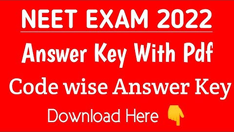 NEET 2022 Code wise Answer Key •Answer key pdf •#Neet_2022_Answer_key