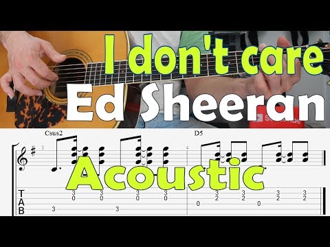 ed-sheeran,-i-don't-care,-acoustic,-guitar-lesson,-tutorial,-tab,-how-to-play