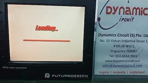 Future Design VR18 Brain Child VR06 Paper Less Recorder Repair by Dynamics Circuit (S) Pte. Ltd.